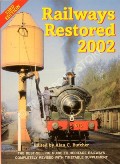 Book cover of Railways Restored - Guide to Preserved Railways by BUTCHER, Alan C. & LEIGH, Chris (eds.) 